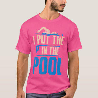 Camiseta Eu Coloquei O P Na Piscina Engraçado Nadando Pisci