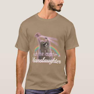 Camiseta Eu Coloquei Risadas Em Guaxinim Arco-íris Homicídi