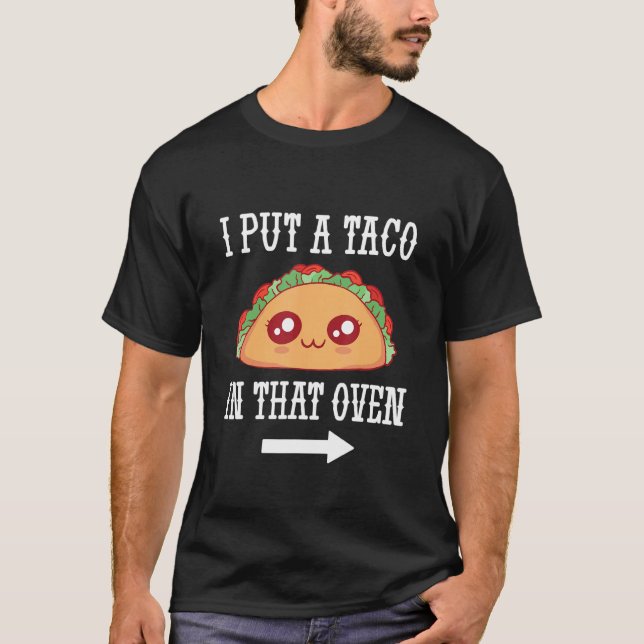 Camiseta Eu Coloquei Um Taco Naquela Oven Cinco De Mayo 5 (Frente)
