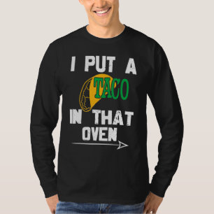 Camiseta Eu Coloquei Um Taco Naquele Bebê Forno México Grav