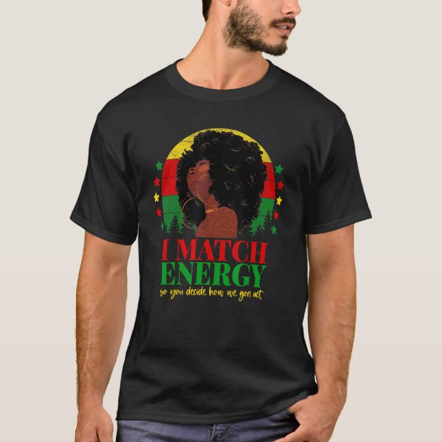 Camiseta Eu Combino Energia Então Vá Em Frente A Menina Neg (Frente)