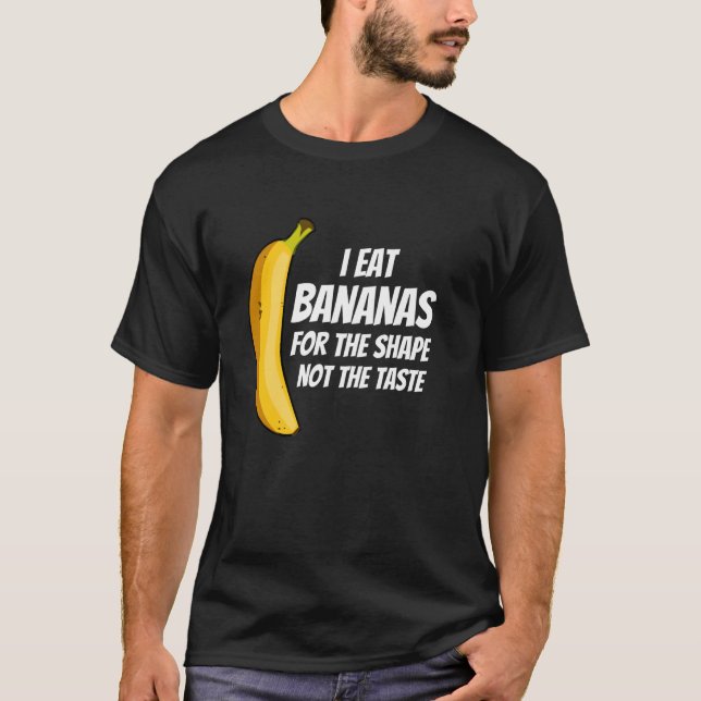 Camiseta Eu Comi Bananas Para A Forma De Embarras De Troca  (Frente)