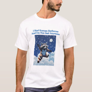 Camiseta Eu Comi Churrasco Coreano E Não Estou Mais Triste