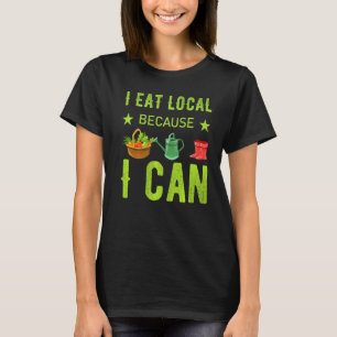 Camiseta Eu Comi Local Porque Eu Posso Vegetal De Comida Or