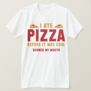 Camiseta Eu Comi Pizza Antes Dela Ser Legal