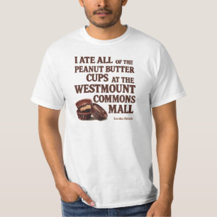 Camiseta Eu Comi Todos os Copos de Manteiga de Amendoim