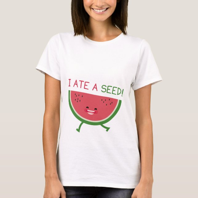 Camiseta Eu Comi Uma Semente (Frente)