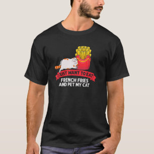 Camiseta Eu Como Batatas Fritas E Acaricio Meu Gato Gatito 
