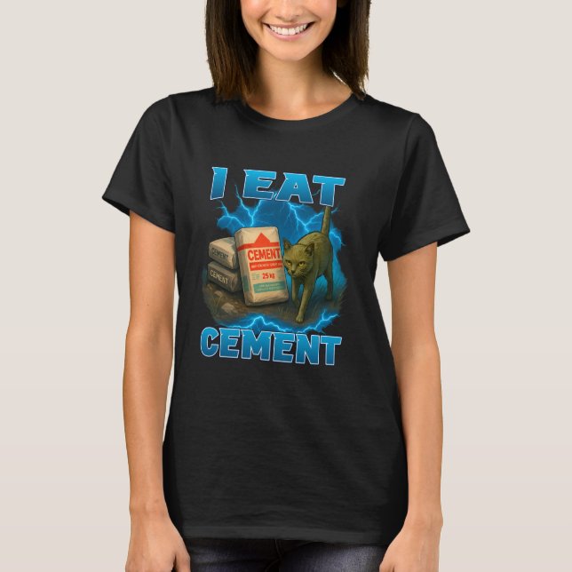 Camiseta Eu Como Cimento Gato Meme Divertido da Internet De (Frente)