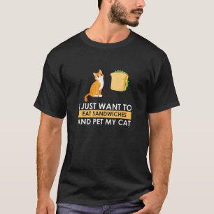 Camiseta Eu Como Sanduíche E Acaricio Meu Gato  Gatinho Kit