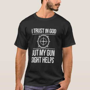 Camiseta Eu Confio Em Deus, Arma de Tiro de Longa Distância