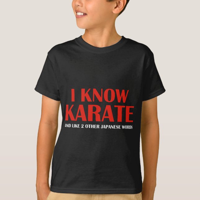 Camiseta Eu Conheço Karate. E mais duas palavras japonesas. (Frente)