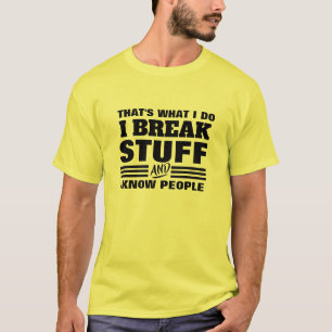 Camiseta Eu Conheço Pessoas - É Isso Que Eu Faço G