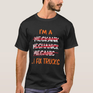Camiseta Eu Conserto Caminhões Mecânico