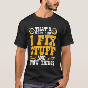 Camiseta eu conserto coisas e eu sei coisas mecânico de aut