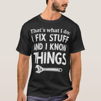 Camiseta Eu conserto coisas e sei coisas técnico mecânico