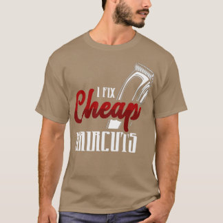 Camiseta Eu conserto peças baratas de cabelo