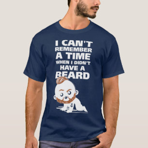 Camiseta Eu consigo me lembrar de uma época em que eu tinha