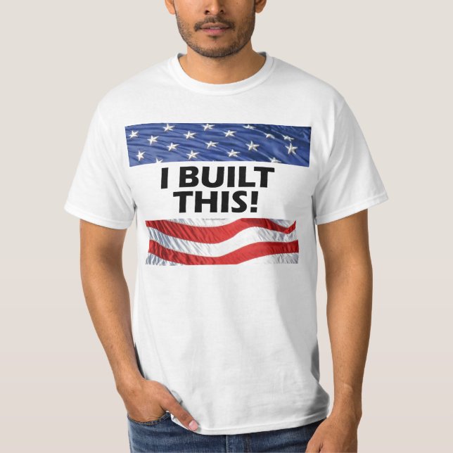 Camiseta Eu construí este! (Frente)