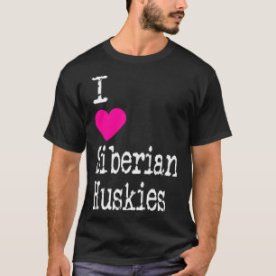 Camiseta Eu Coração Huskies Siberianos Adoram Huskies Siber