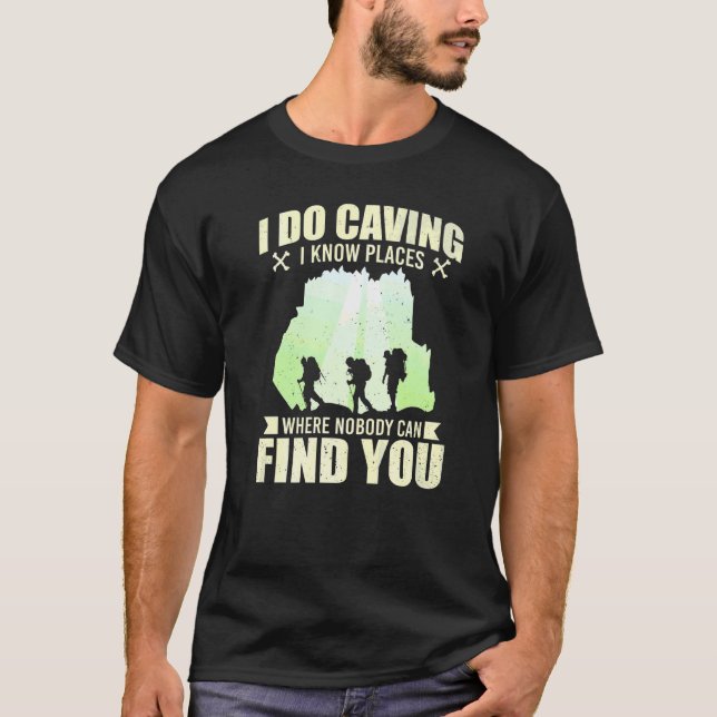 Camiseta Eu Coro E Conheço Lugares Que Espelham Caverna (Frente)