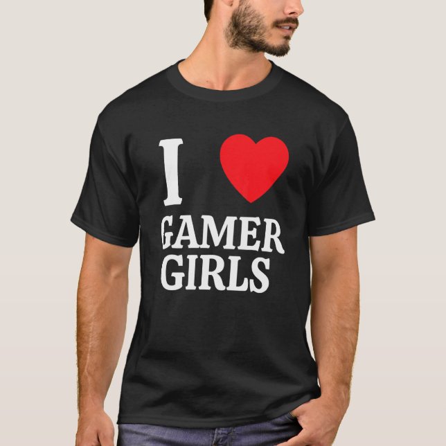 Camiseta Eu Coro Garotas Jogadoras Eu Amo Garotas Jogadoras (Frente)