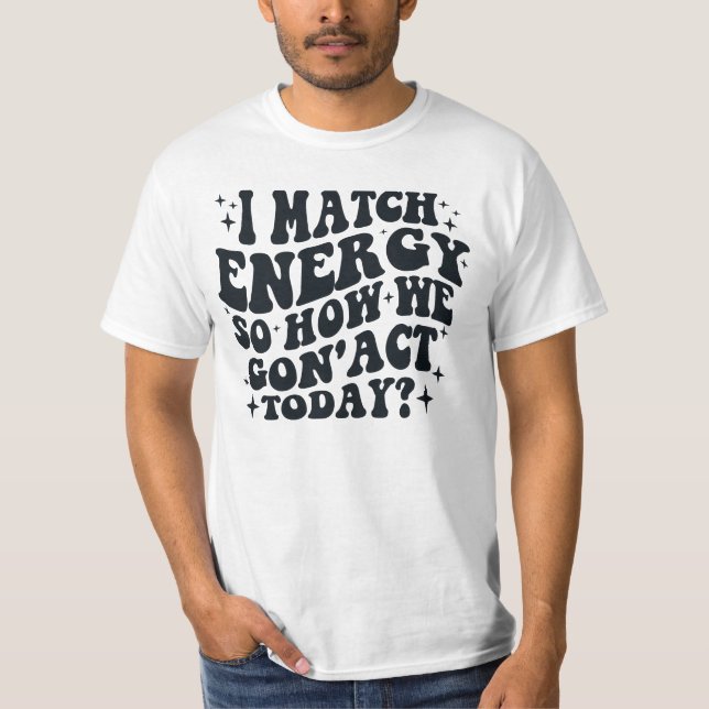 CAMISETA EU CORRESPONDO À ENERGIA (Frente)