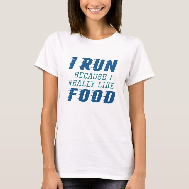 Camiseta Eu corro Comida (Frente)