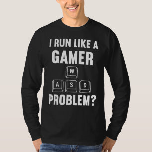 Camiseta Eu Corro Como Se Fosse Um Video games De Jogador D