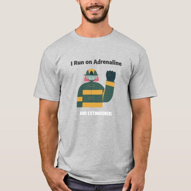 Camiseta Eu corro em Adrenalina e Extintores (Frente)