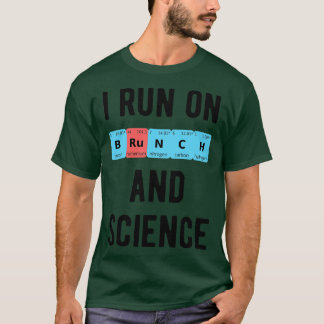 Camiseta Eu Corro Em Brunch E Ciência II