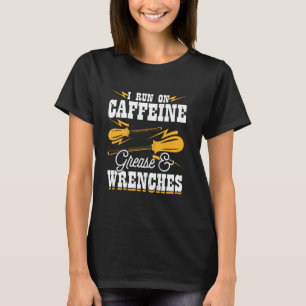 Camiseta Eu corro em Caffeine Grease e Wrenches