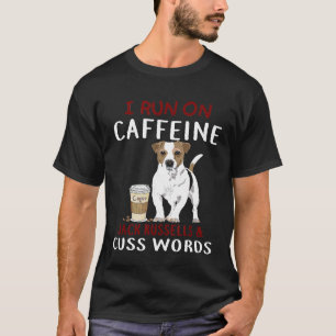 Camiseta Eu corro em Caffeine Jack Russells Cuspando Palavr