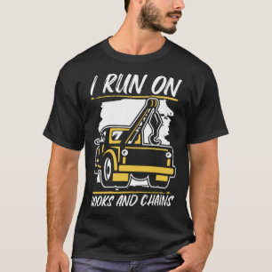 Camiseta Eu Corro Em Ganchos E Cadeias O Motorista Quebrand