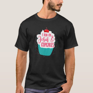 Camiseta Eu Corro Em Jesus E Cupcakes Batidos Cristãos