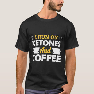 Camiseta Eu Corro Em Ketones Café Ketose Keto Diet Men