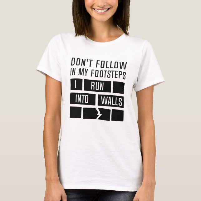 Camiseta Eu Corro Em Paredes (Frente)