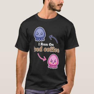 Camiseta Eu Corro No Café De Octopus Reversível Com Café Fo