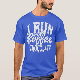 Camiseta Eu corro no café e chocolate no inverno Choc