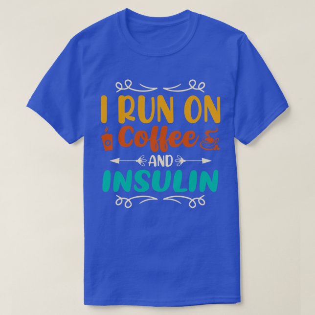 Camiseta Eu corro no café e insulina (Frente do Design)