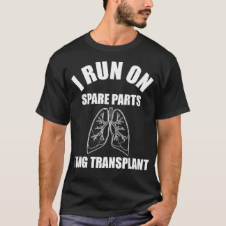 Camiseta Eu corro no transplante pulmonar de peças sobressa