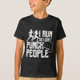 Camiseta Eu corro para não dar socos em pessoas Dito engraç