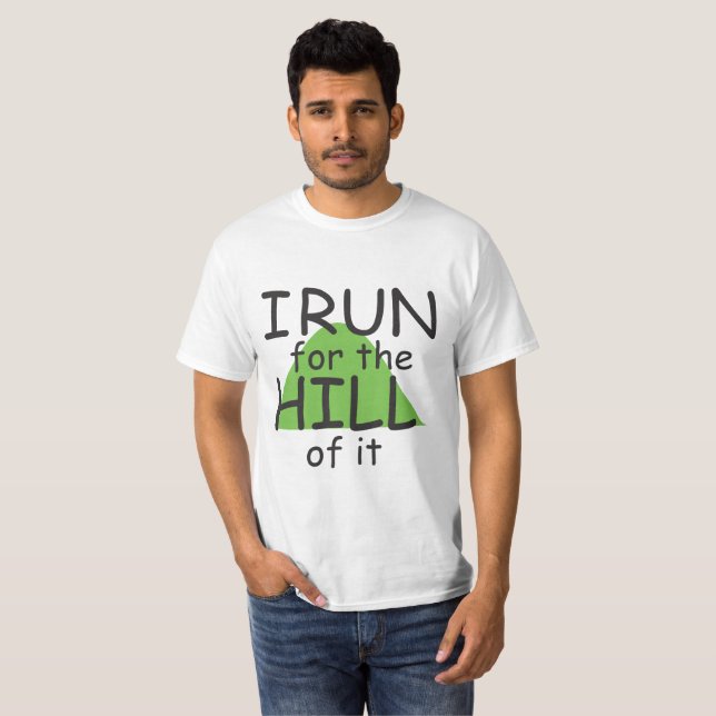 Camiseta Eu corro para o morro © - Engraçado Runner Themed (Frente Completa)