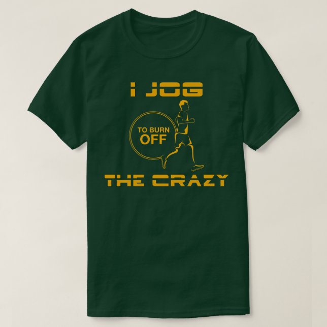 Camiseta Eu corro para queimar o louco (Frente do Design)
