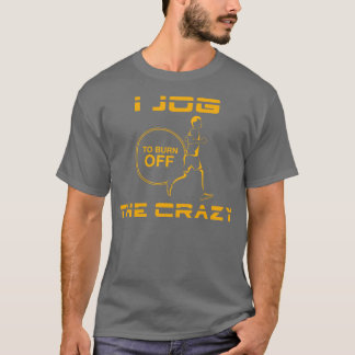 Camiseta Eu corro para queimar o louco