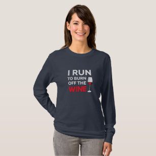 Camiseta Eu Corro Para Queimar O Vinho