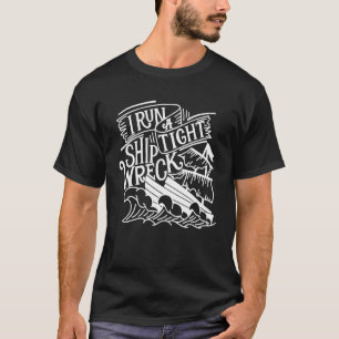 Camiseta Eu Corro Um Estilo Náutico De Vintagem De Naufrági
