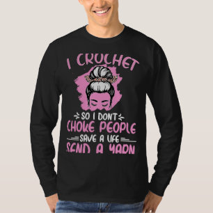 Camiseta Eu corto, então não engasgo Pessoas vovó mãe croc