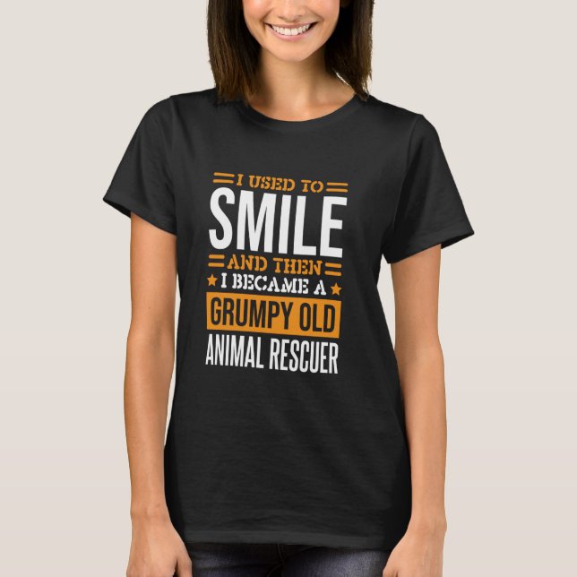 Camiseta Eu costumava sorrir Design de resgate para animais (Frente)