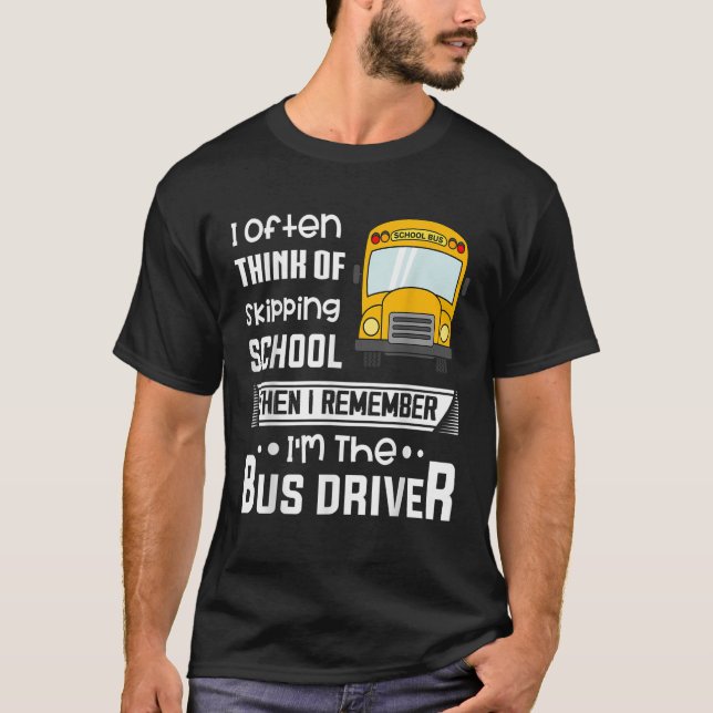 Camiseta Eu Costumo Pensar Em Ignorar O Motorista De Ônibus (Frente)
